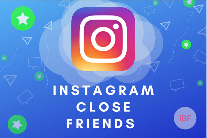 Instagram Close Friends Feature